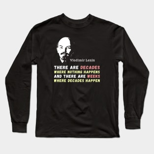 Vladimir Lenin On Socioeconomic and Political Cycles Long Sleeve T-Shirt